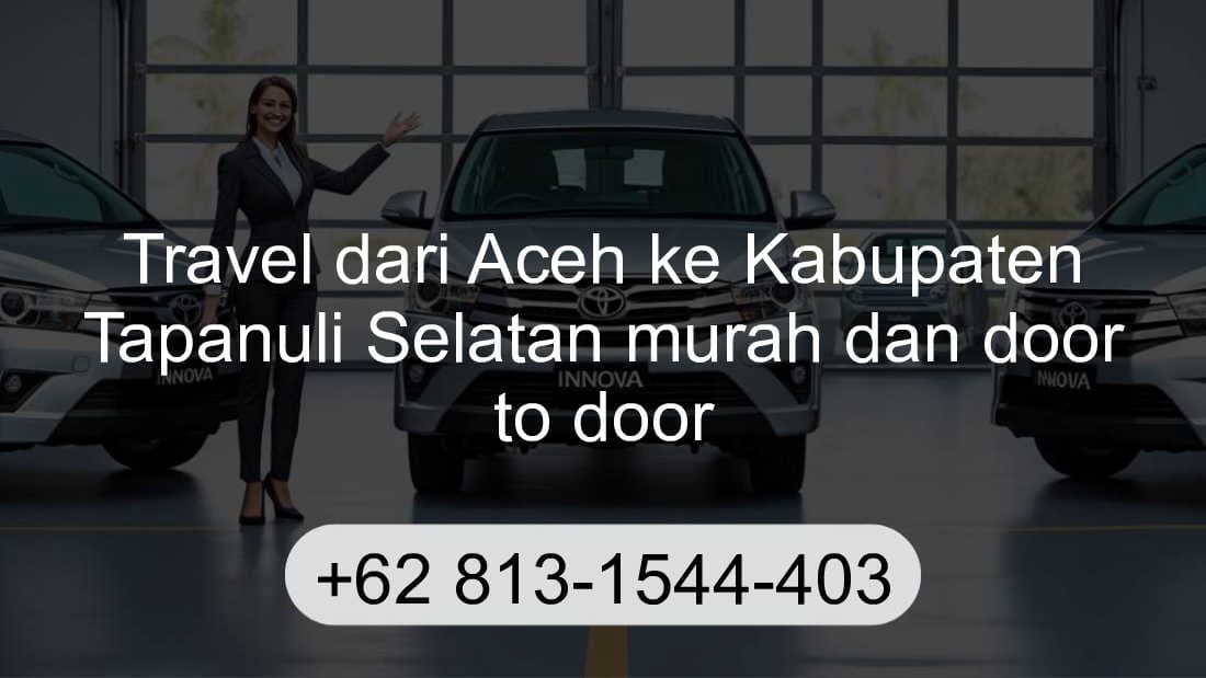 Travel Aceh Kabupaten Tapanuli Selatan