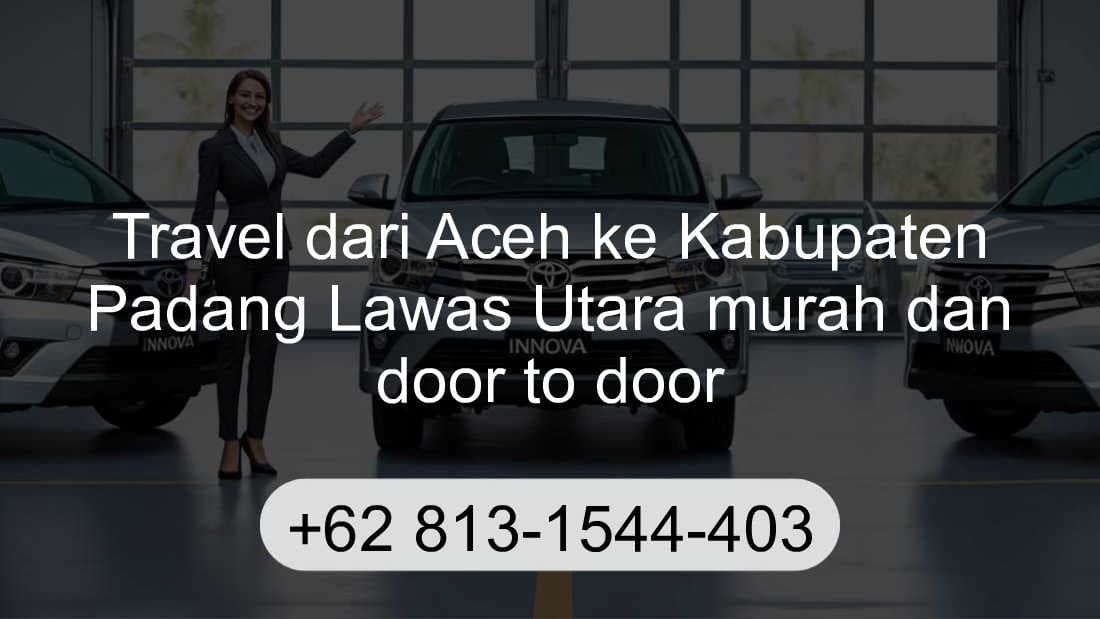 Travel Aceh Kabupaten Padang Lawas Utara