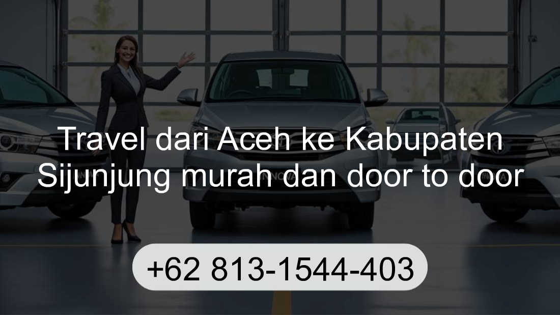 Travel Aceh Kabupaten Sijunjung