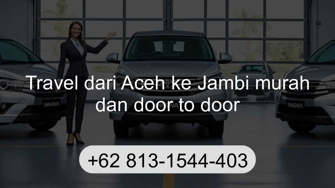Travel Aceh Jambi