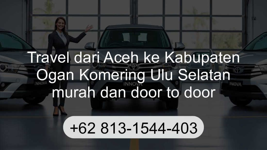 Travel Aceh Kabupaten Ogan Komering Ulu Selatan