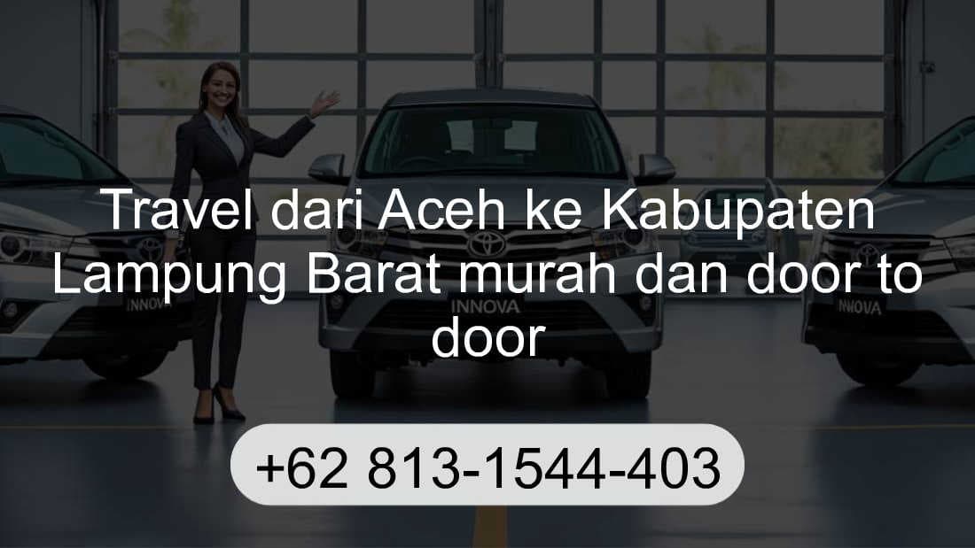 Travel Aceh Kabupaten Lampung Barat