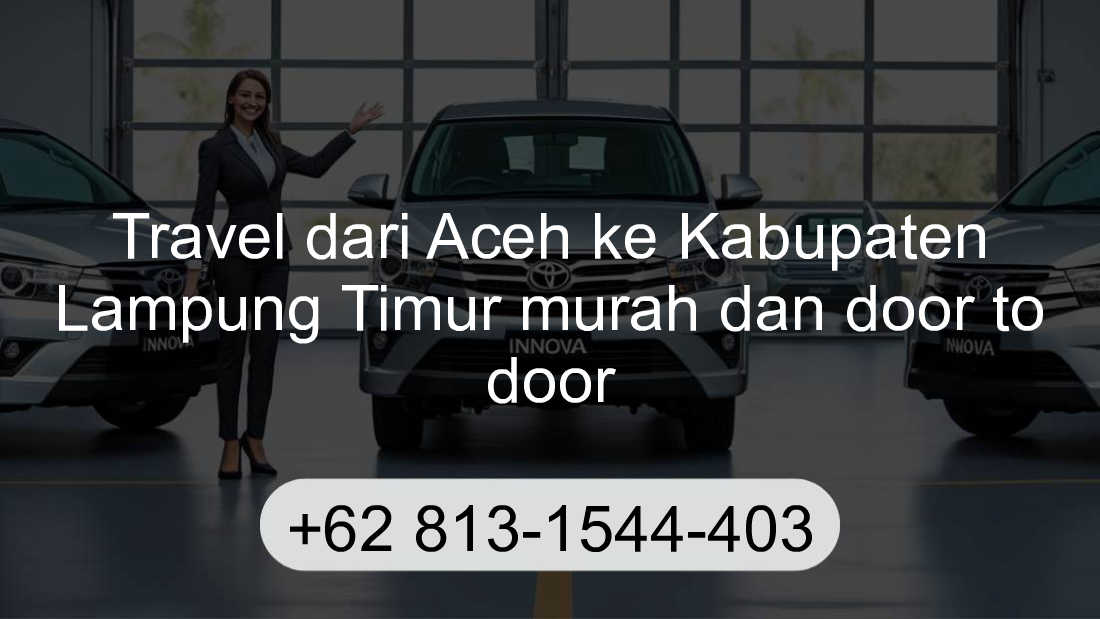 Travel Aceh Kabupaten Lampung Timur