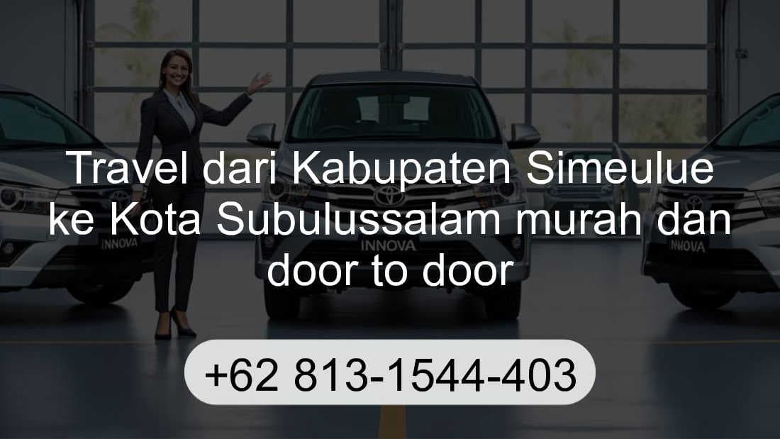 Travel Kabupaten Simeulue Kota Subulussalam