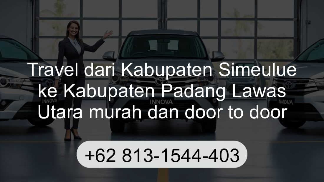 Travel Kabupaten Simeulue Kabupaten Padang Lawas Utara