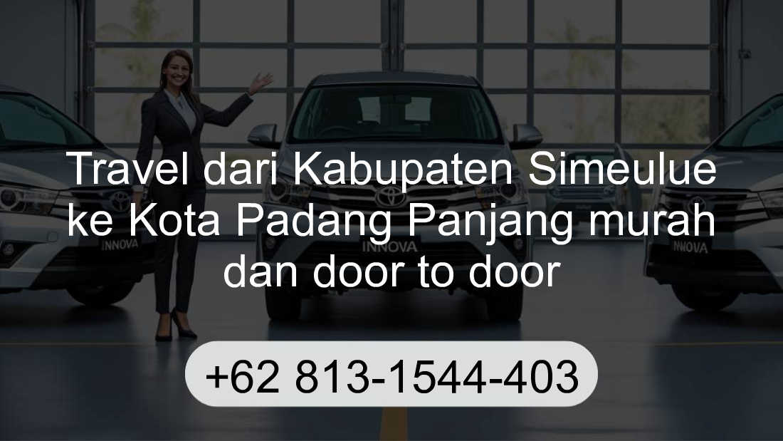Travel Kabupaten Simeulue Kota Padang Panjang