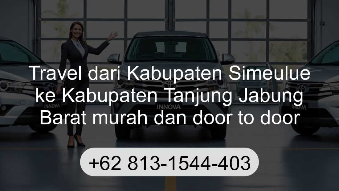 Travel Kabupaten Simeulue Kabupaten Tanjung Jabung Barat