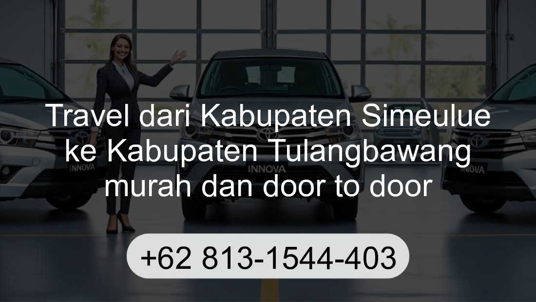 Travel Kabupaten Simeulue Kabupaten Tulangbawang