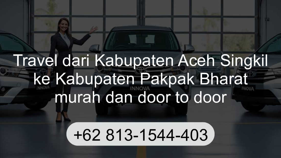 Travel Kabupaten Aceh Singkil Kabupaten Pakpak Bharat