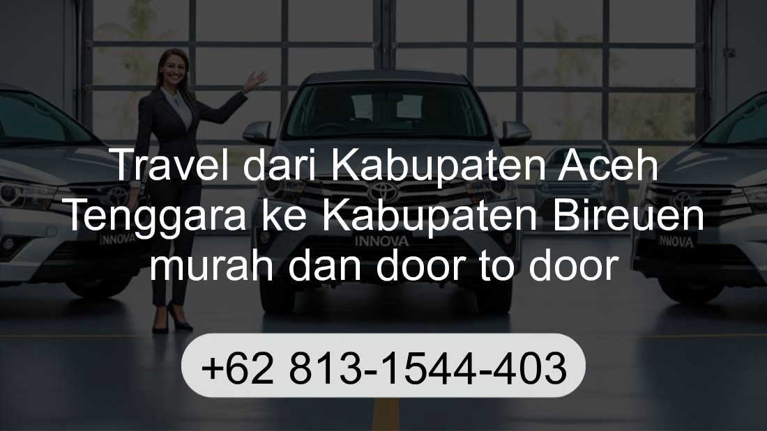 Travel Kabupaten Aceh Tenggara Kabupaten Bireuen