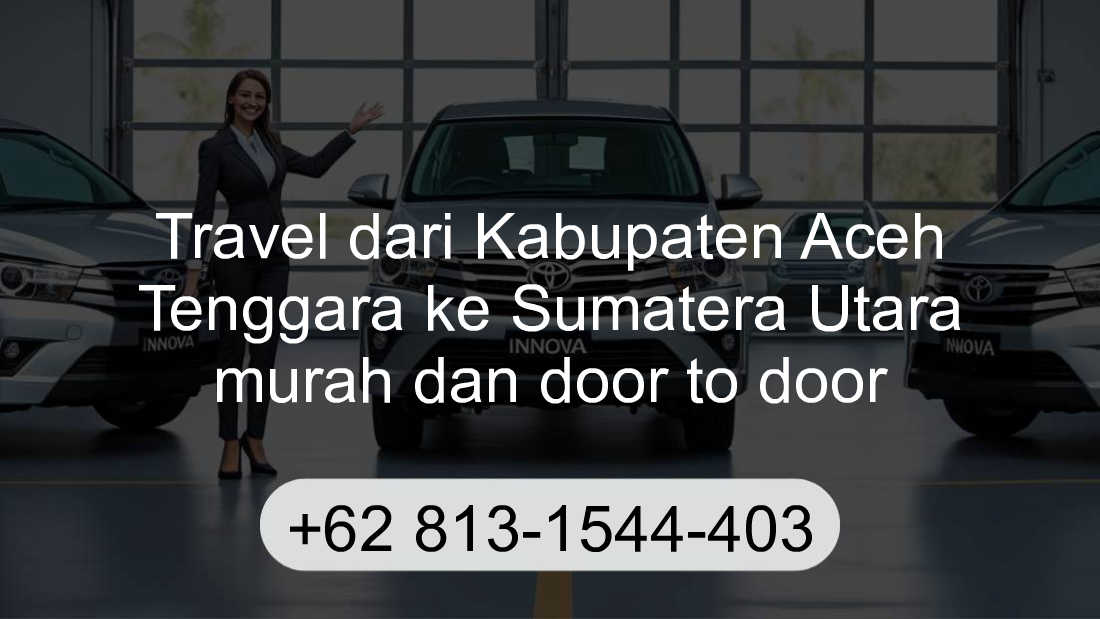Travel Kabupaten Aceh Tenggara Sumatera Utara