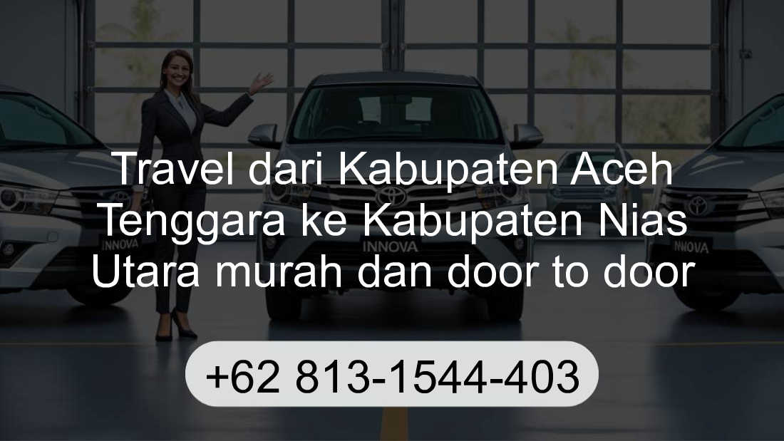 Travel Kabupaten Aceh Tenggara Kabupaten Nias Utara