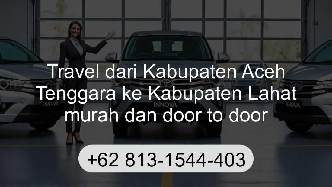 Travel Kabupaten Aceh Tenggara Kabupaten Lahat