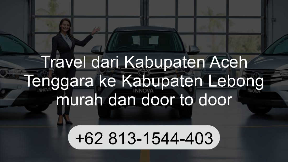 Travel Kabupaten Aceh Tenggara Kabupaten Lebong