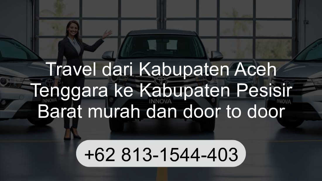 Travel Kabupaten Aceh Tenggara Kabupaten Pesisir Barat