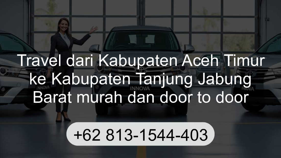 Travel Kabupaten Aceh Timur Kabupaten Tanjung Jabung Barat