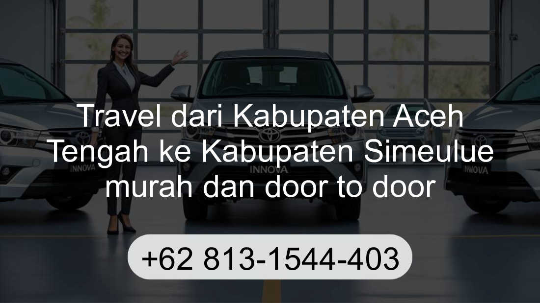 Travel Kabupaten Aceh Tengah Kabupaten Simeulue
