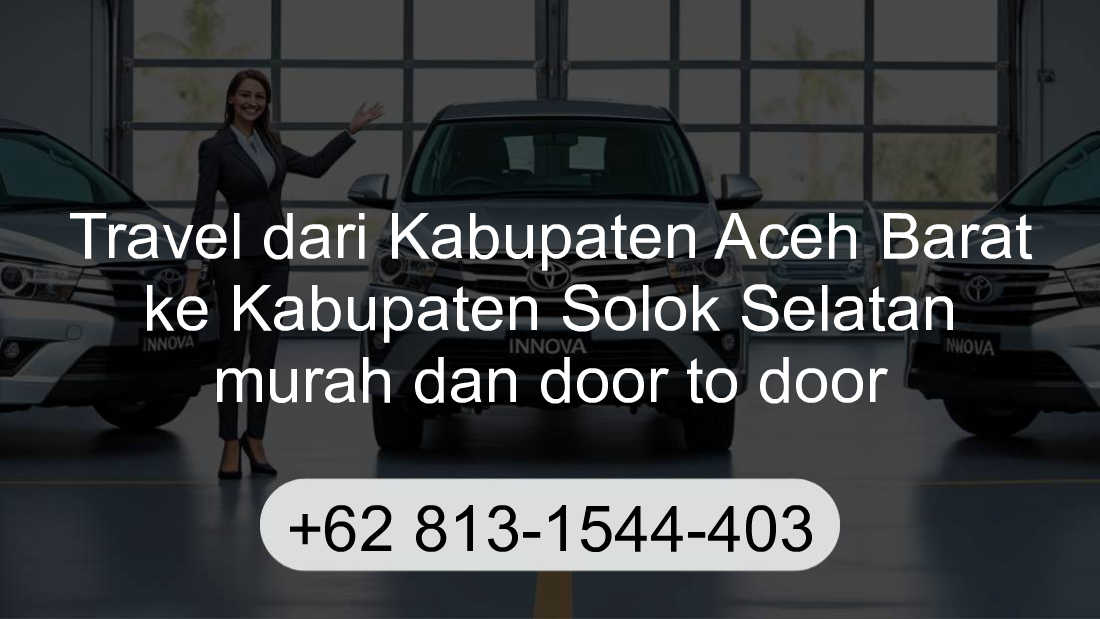 Travel Kabupaten Aceh Barat Kabupaten Solok Selatan
