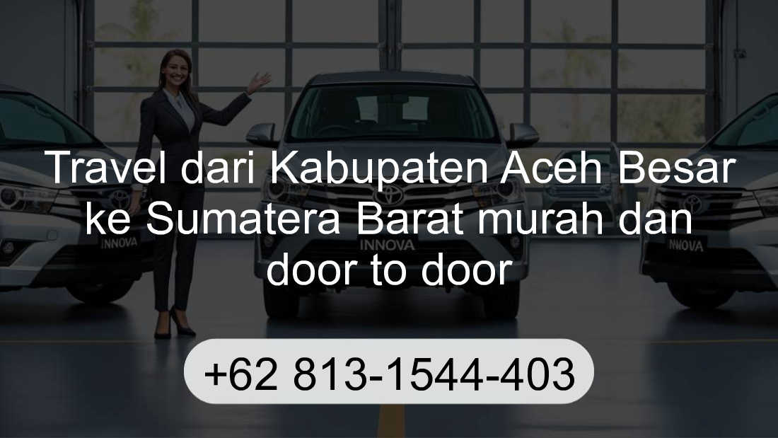 Travel Kabupaten Aceh Besar Sumatera Barat