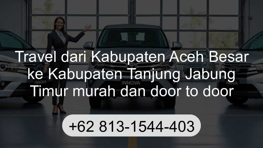 Travel Kabupaten Aceh Besar Kabupaten Tanjung Jabung Timur