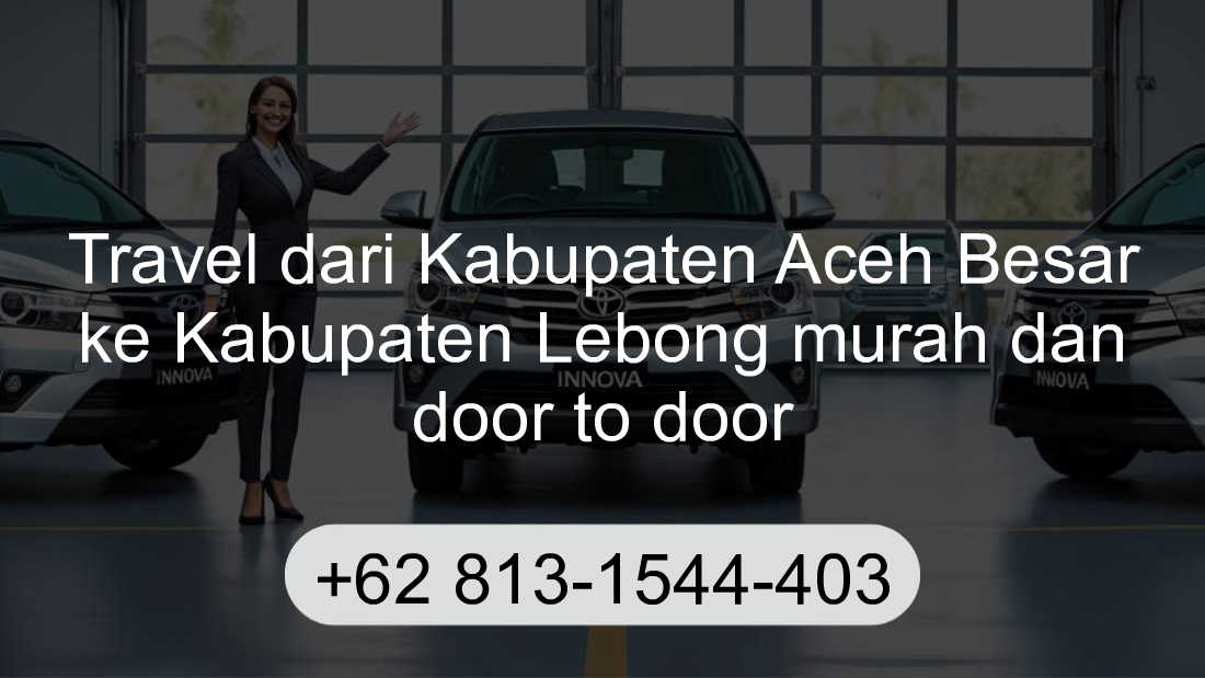 Travel Kabupaten Aceh Besar Kabupaten Lebong