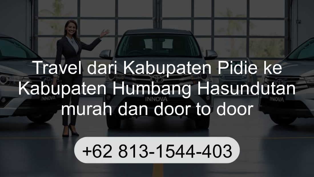 Travel Kabupaten Pidie Kabupaten Humbang Hasundutan