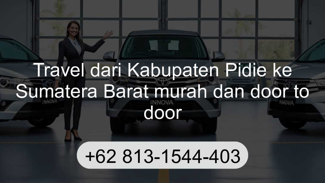 Travel Kabupaten Pidie Sumatera Barat