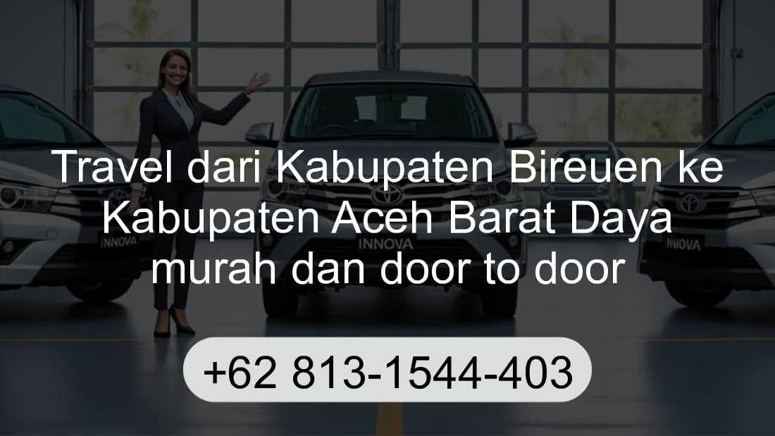 Travel Kabupaten Bireuen Kabupaten Aceh Barat Daya