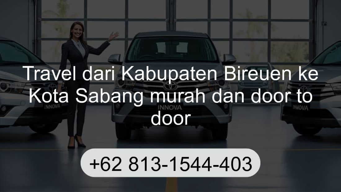 Travel Kabupaten Bireuen Kota Sabang