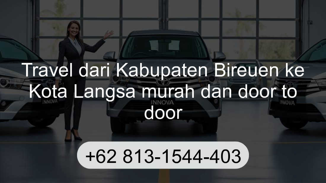 Travel Kabupaten Bireuen Kota Langsa