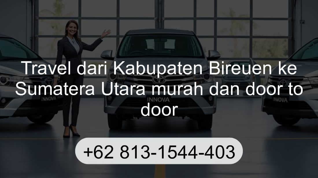 Travel Kabupaten Bireuen Sumatera Utara