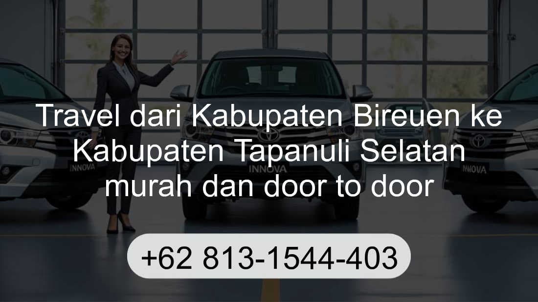 Travel Kabupaten Bireuen Kabupaten Tapanuli Selatan
