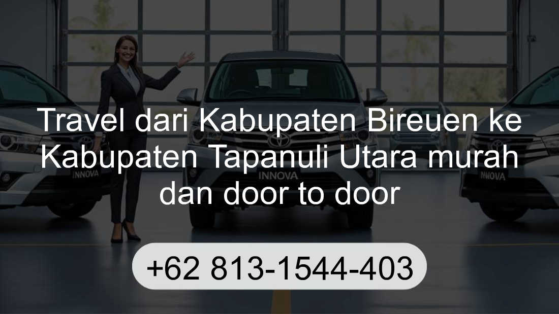 Travel Kabupaten Bireuen Kabupaten Tapanuli Utara