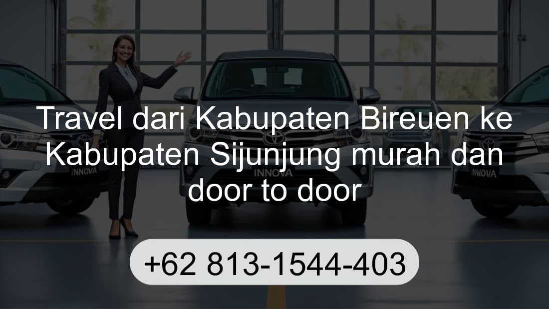 Travel Kabupaten Bireuen Kabupaten Sijunjung