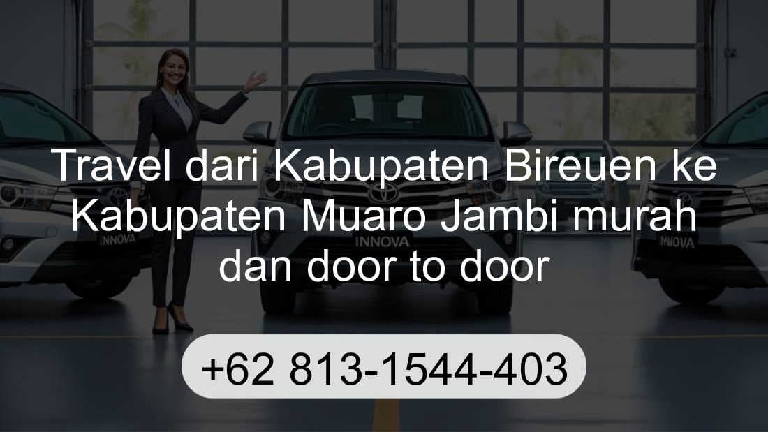 Travel Kabupaten Bireuen Kabupaten Muaro Jambi