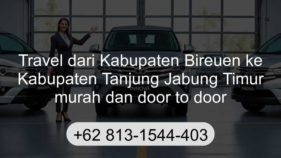 Travel Kabupaten Bireuen Kabupaten Tanjung Jabung Timur