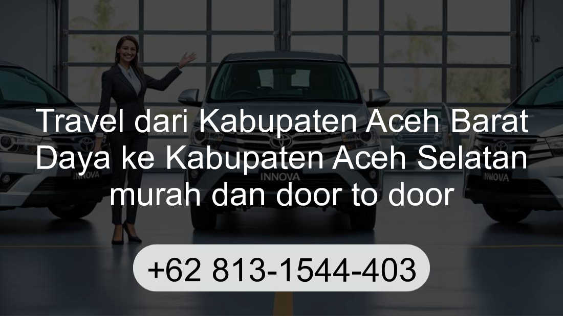 Travel Kabupaten Aceh Barat Daya Kabupaten Aceh Selatan