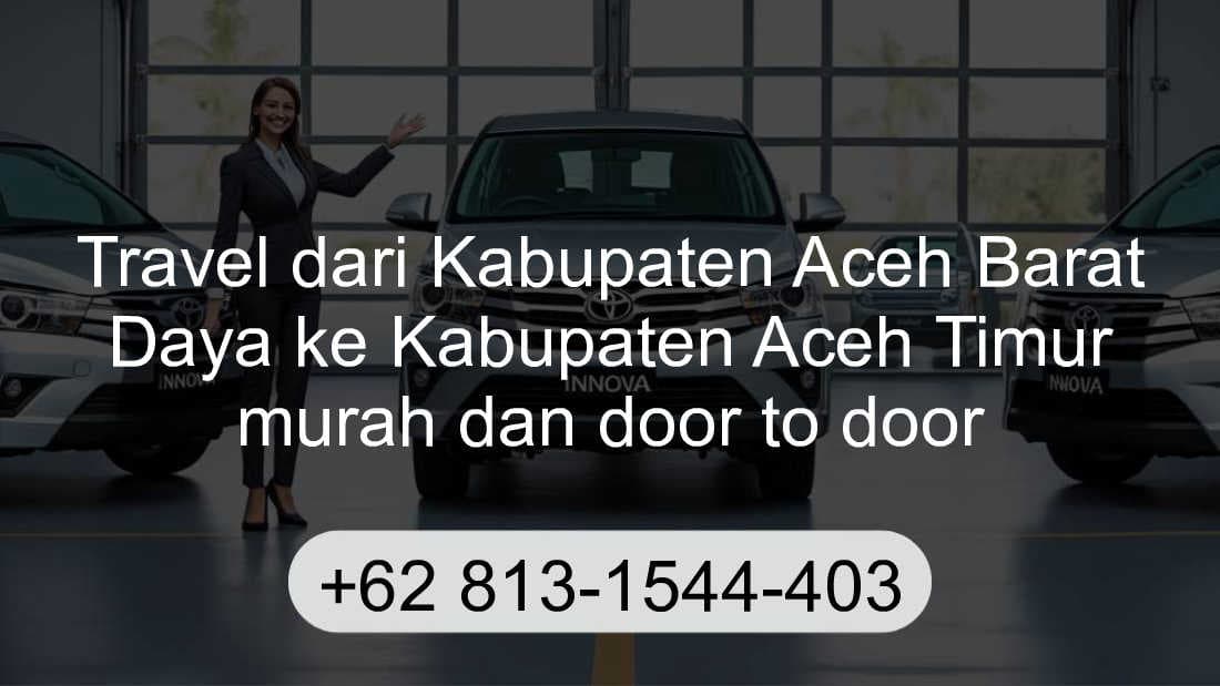 Travel Kabupaten Aceh Barat Daya Kabupaten Aceh Timur