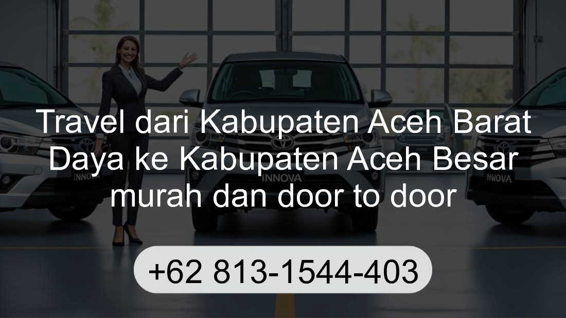 Travel Kabupaten Aceh Barat Daya Kabupaten Aceh Besar