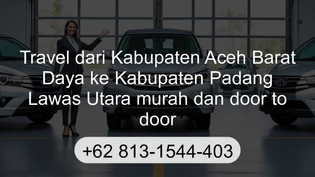 Travel Kabupaten Aceh Barat Daya Kabupaten Padang Lawas Utara