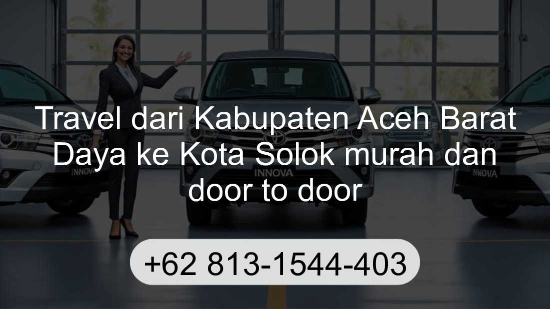 Travel Kabupaten Aceh Barat Daya Kota Solok
