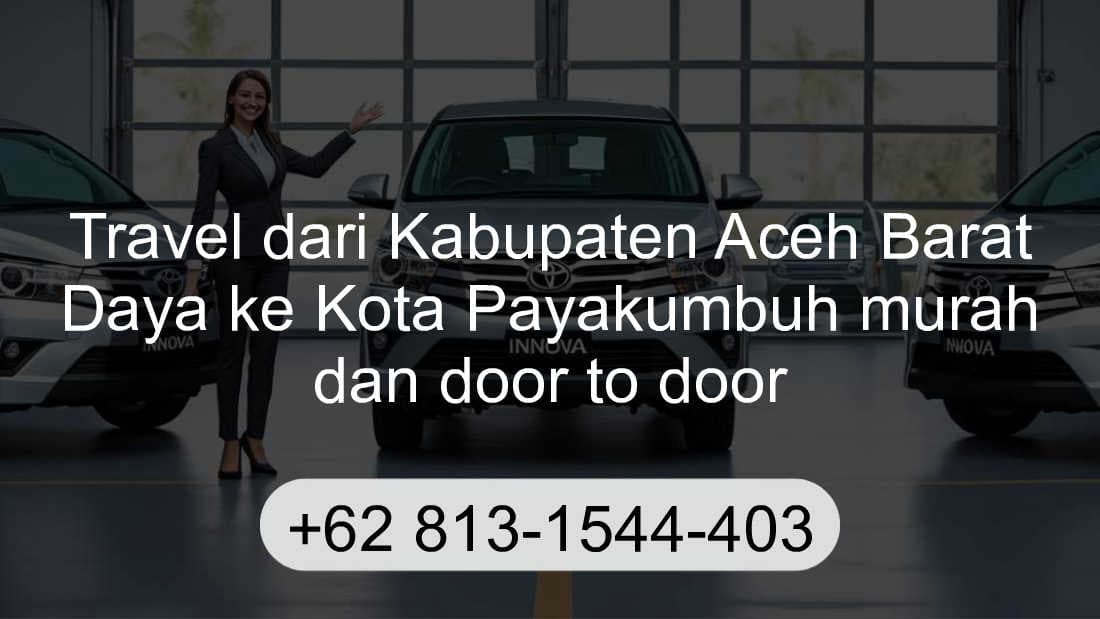 Travel Kabupaten Aceh Barat Daya Kota Payakumbuh