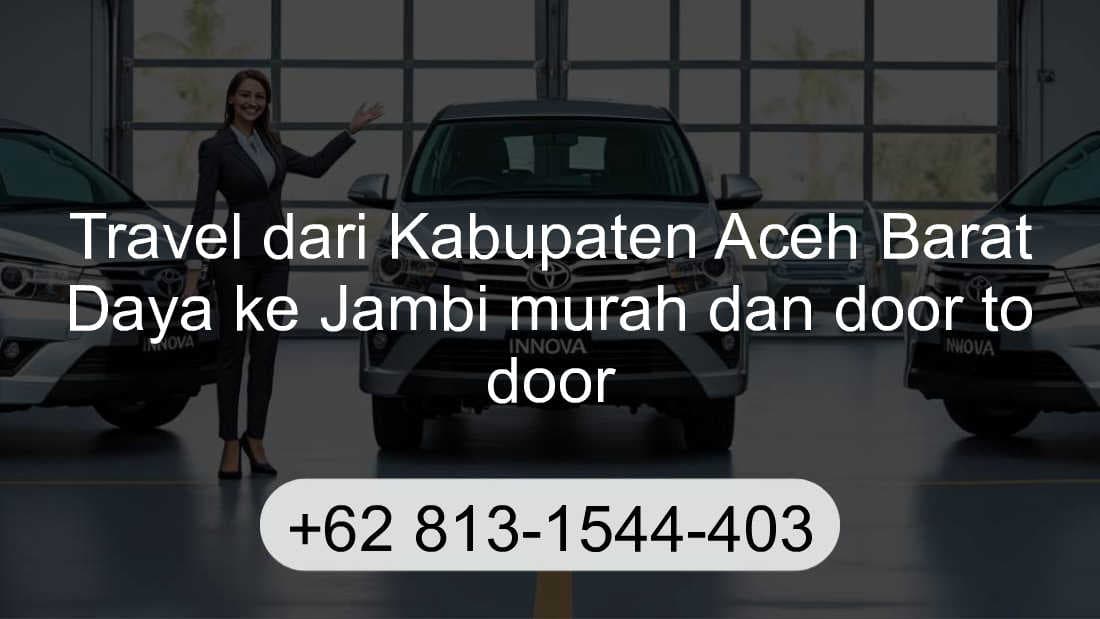 Travel Kabupaten Aceh Barat Daya Jambi