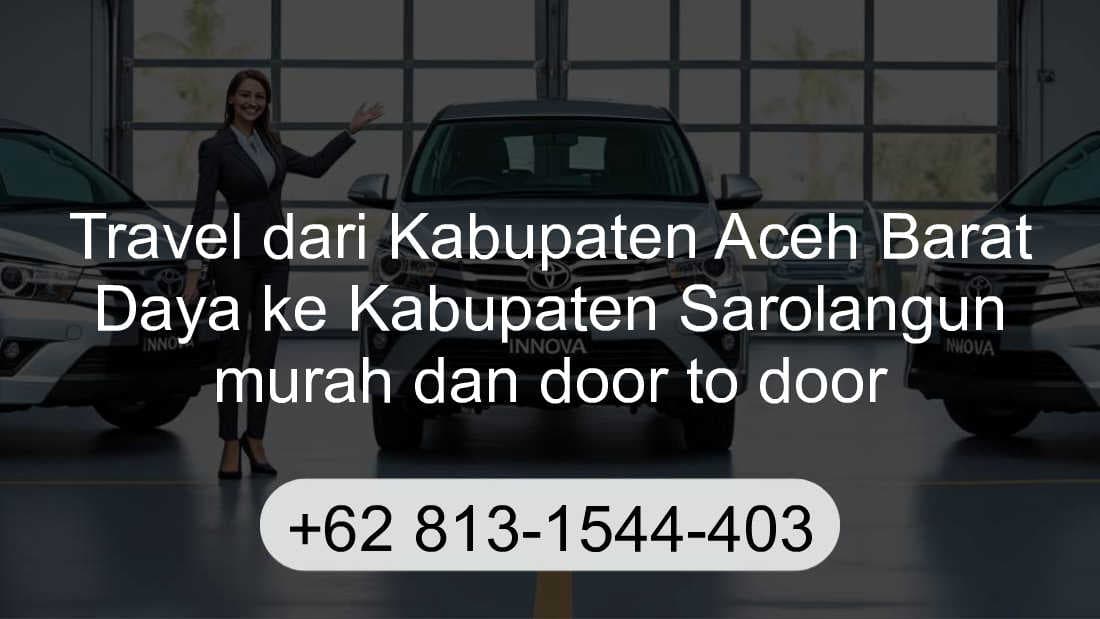 Travel Kabupaten Aceh Barat Daya Kabupaten Sarolangun