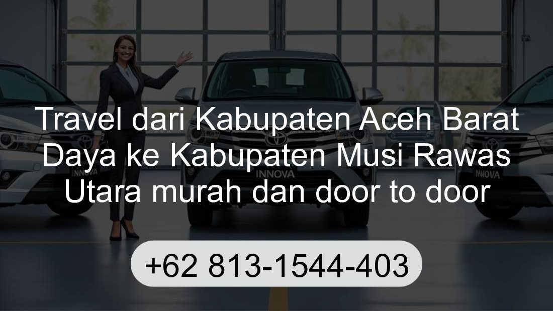 Travel Kabupaten Aceh Barat Daya Kabupaten Musi Rawas Utara