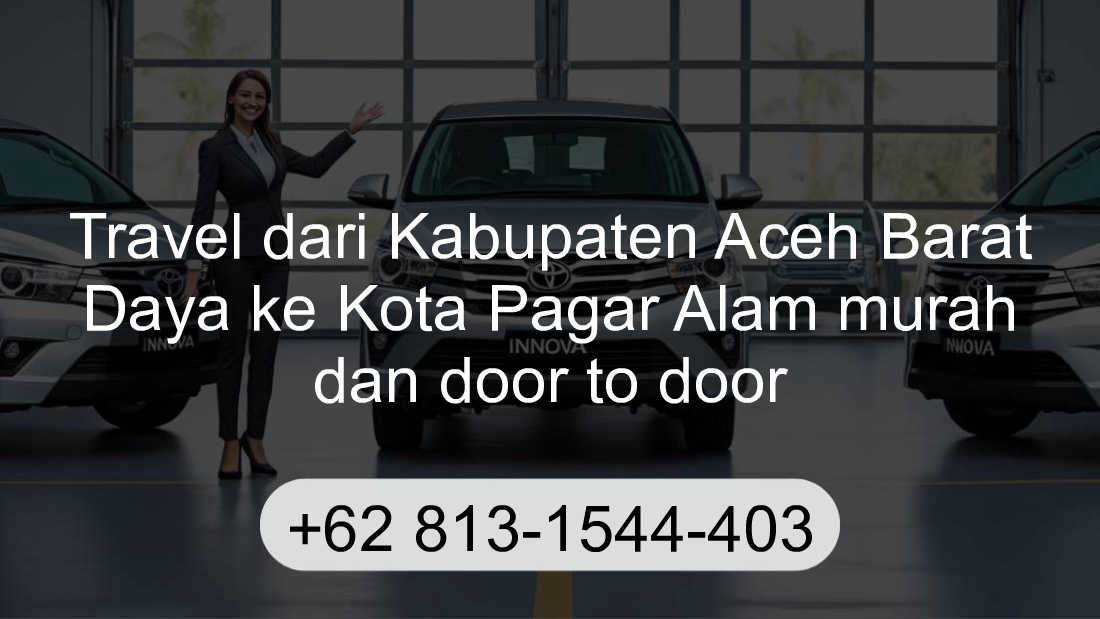 Travel Kabupaten Aceh Barat Daya Kota Pagar Alam