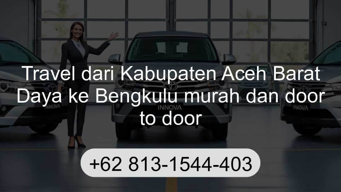 Travel Kabupaten Aceh Barat Daya Bengkulu