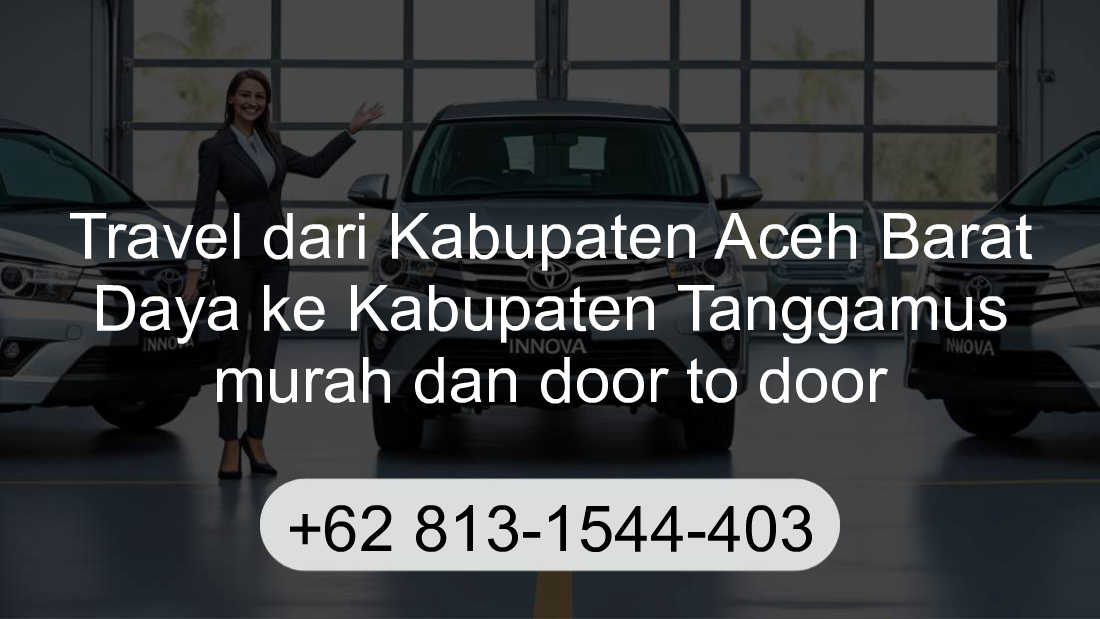 Travel Kabupaten Aceh Barat Daya Kabupaten Tanggamus