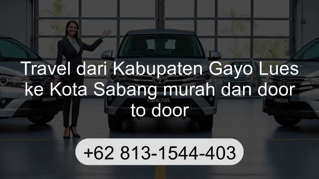 Travel Kabupaten Gayo Lues Kota Sabang