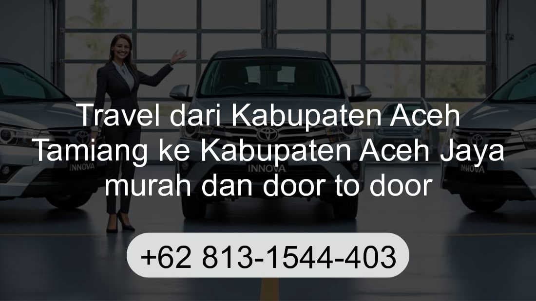 Travel Kabupaten Aceh Tamiang Kabupaten Aceh Jaya